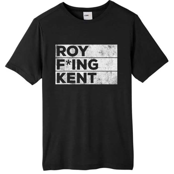 Roy Freaking Kent Vintage ChromaSoft Performance T-Shirt