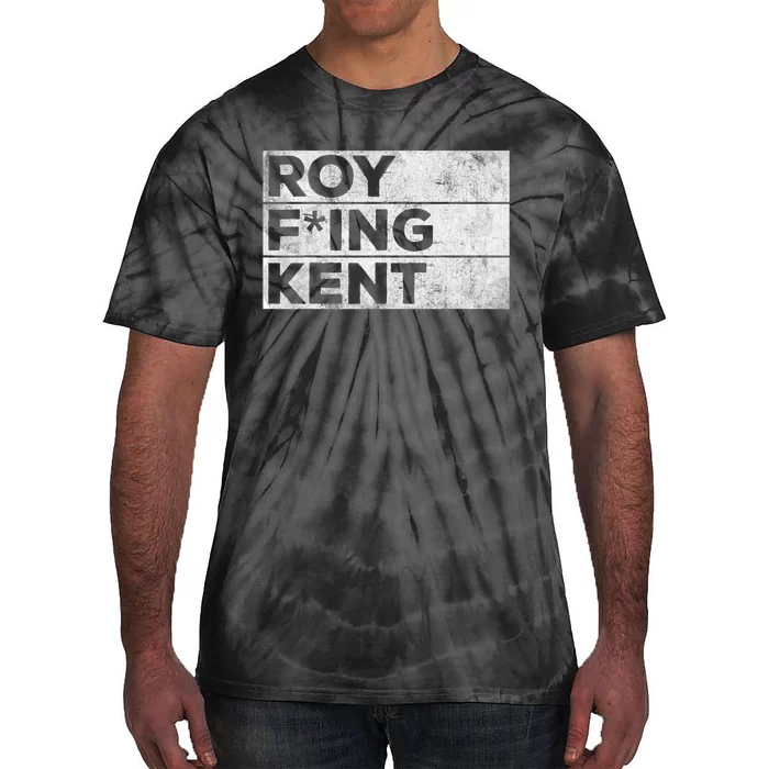 Roy Freaking Kent Vintage Tie-Dye T-Shirt