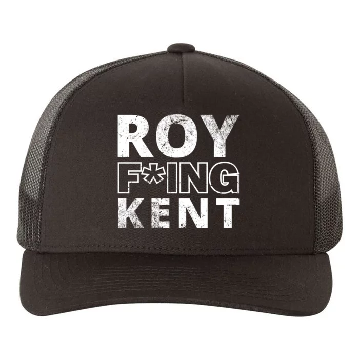 Roy Freaking Kent Vintage Yupoong Adult 5-Panel Trucker Hat