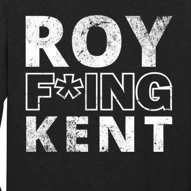 Roy Freaking Kent Vintage Long Sleeve Shirt