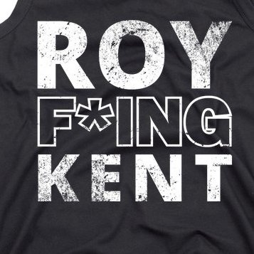 Roy Freaking Kent Vintage Tank Top