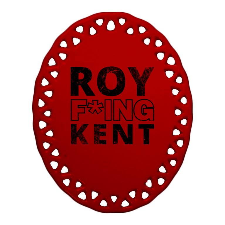 Roy Freaking Kent Vintage Oval Ornament