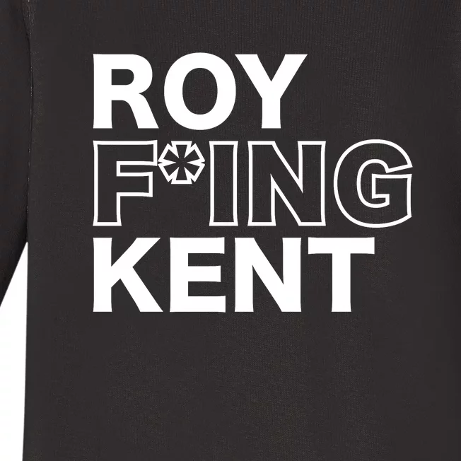 Roy Freaking Kent Baby Long Sleeve Bodysuit