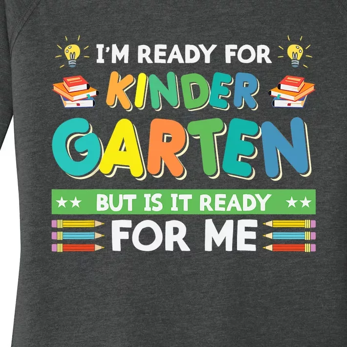 Ready For Kindergarten But Is It Ready For Me Back To School Women's Perfect Tri Tunic Long Sleeve Shirt