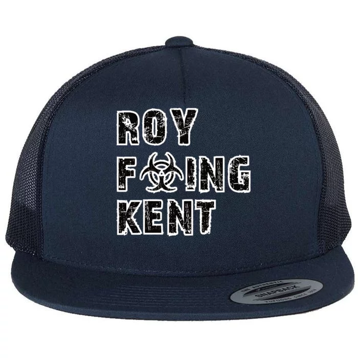 Roy Freaking Kent Flat Bill Trucker Hat