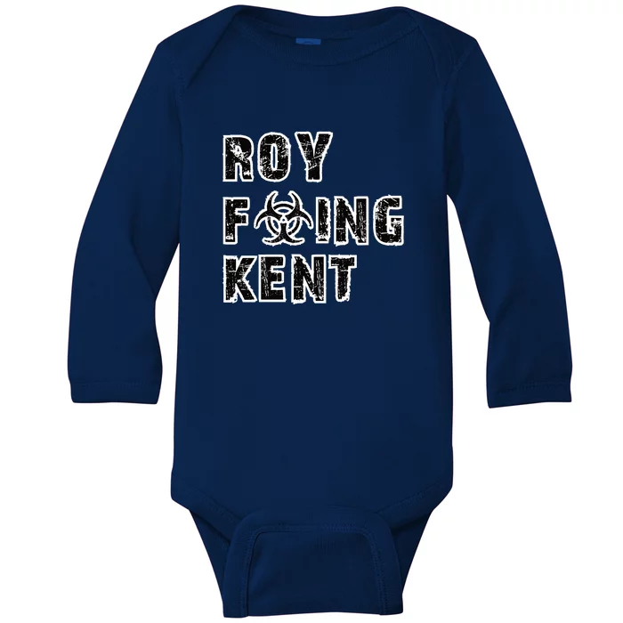 Roy Freaking Kent Baby Long Sleeve Bodysuit