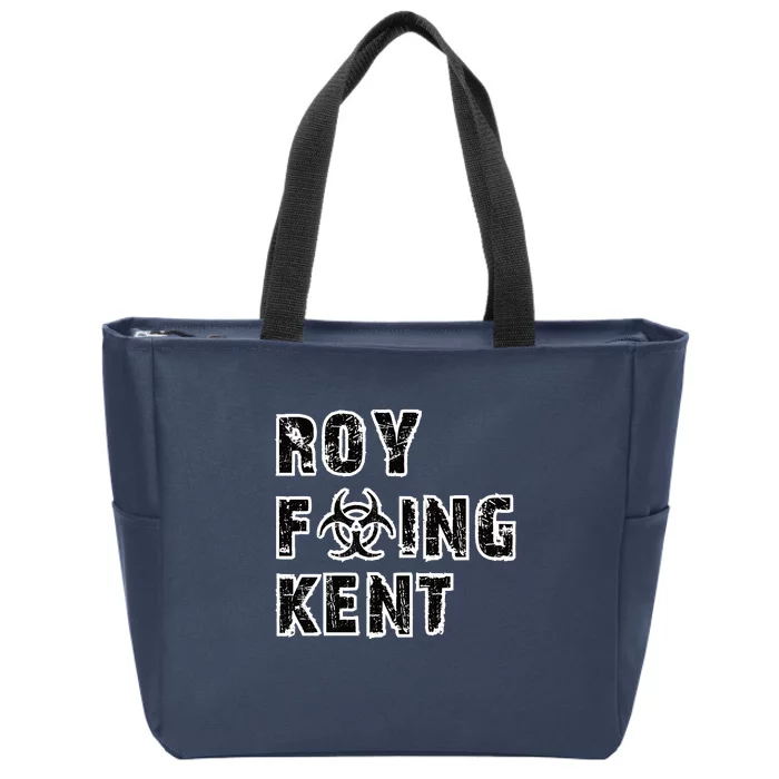 Roy Freaking Kent Zip Tote Bag