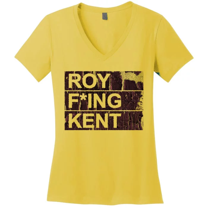 Roy Freaking Kent Vintage Retro Funny Women's V-Neck T-Shirt