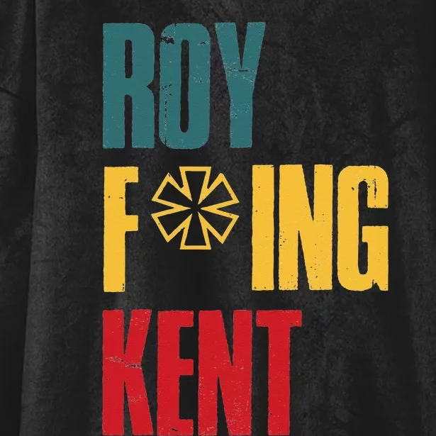 Roy Freaking Kent Vintage Men Women Hooded Wearable Blanket