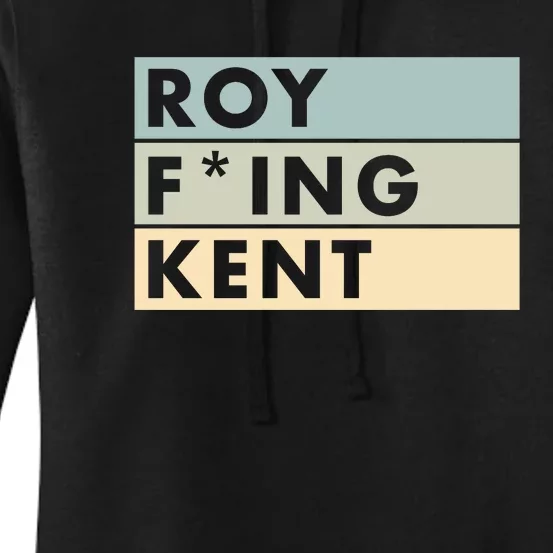 Roy Freaking Kent Retro Women's Pullover Hoodie