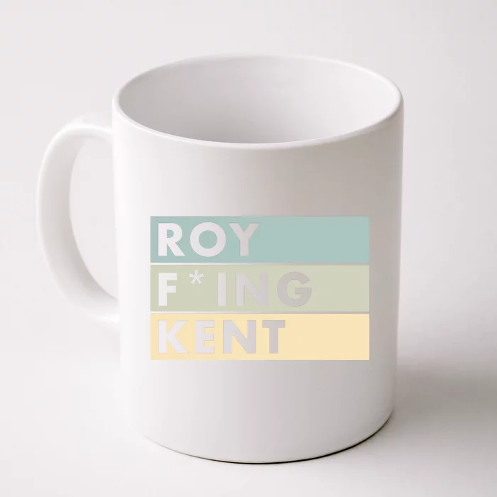 Roy Freaking Kent Retro Front & Back Coffee Mug