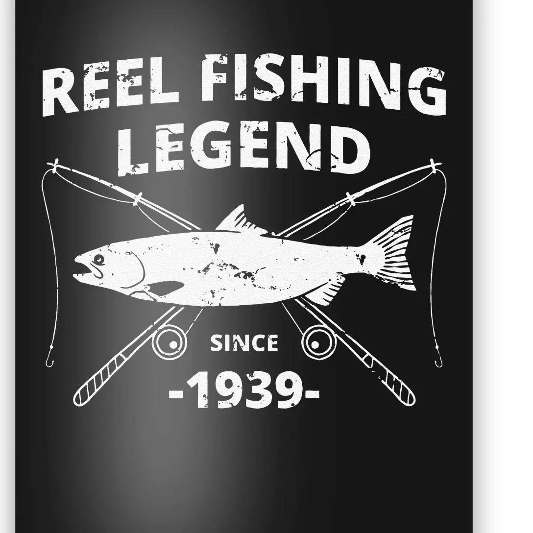 Reel Fishing Legend 1939 80th Birthday Fishing Gift Poster