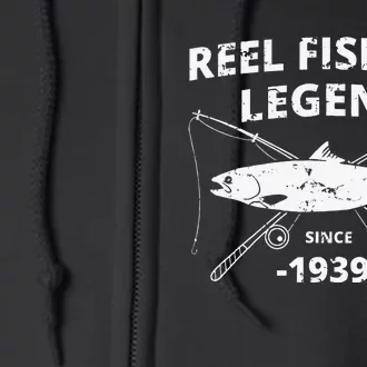 Reel Fishing Legend 1939 80th Birthday Fishing Gift Full Zip Hoodie