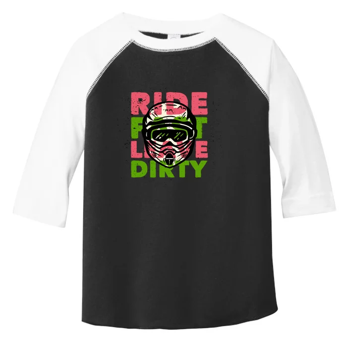 Ride Fast Leave Dirty Toddler Fine Jersey T-Shirt