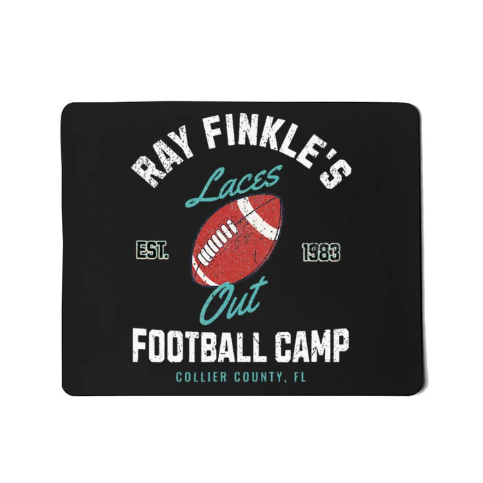 Ray FinkleS Laces Out Football Camp Est. 1983 Mousepad