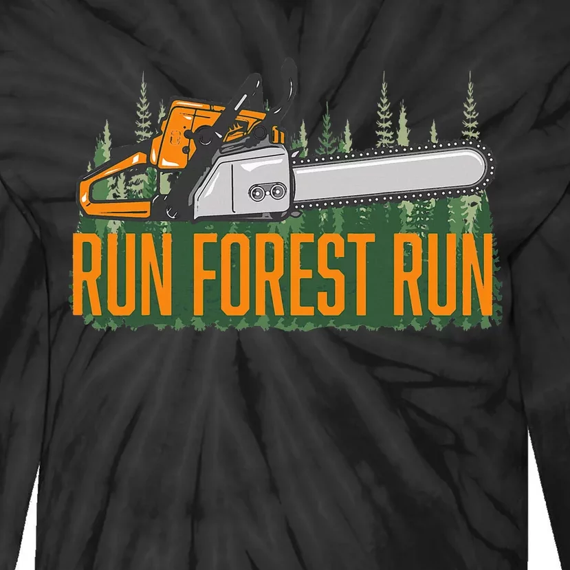 Run Forest Lumberjack Chainsaw & Logger Woodsman Tie-Dye Long Sleeve Shirt