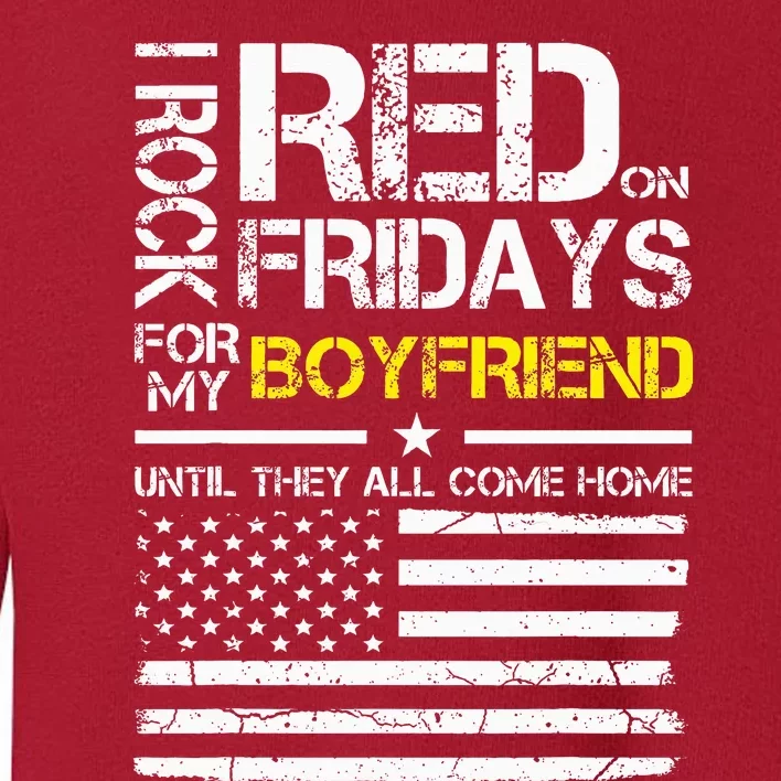 Red Friday Military Girlfriend Wear Red For Boyfriend Toddler Sweatshirt