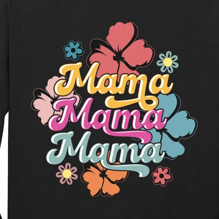 Retro Floral Mama Cute Mother's Day Mama T Design Tall Long Sleeve T-Shirt