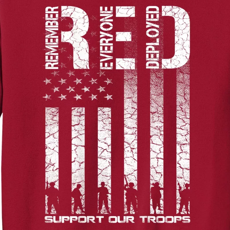 Red Friday Military Shirt Veteran Remember Everyone Deployed Tall Sweatshirt