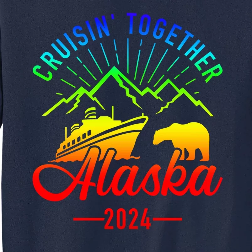 Retro Friends Matching Family Group Alaska Cruise 2024 Gift Tall Sweatshirt