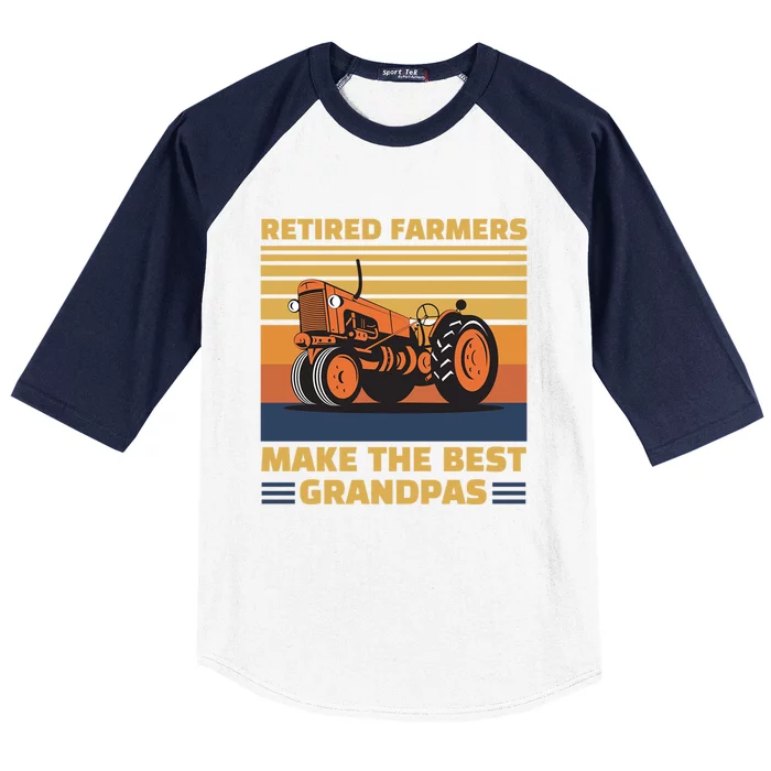 Retired Farmers Make The Best Grandpas Gift Baseball Sleeve Shirt