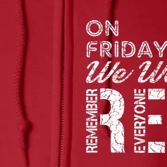 Red Friday Military R.E.D. On Friday We Wear Red Full Zip Hoodie