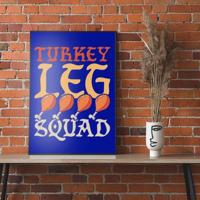 Ren Faire Medieval Turkey Leg Squad Cool Gift Poster