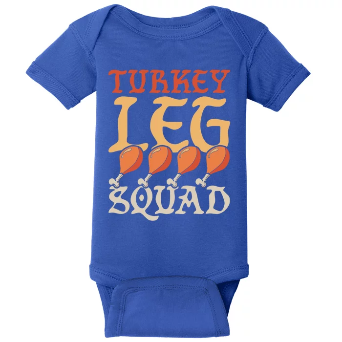 Ren Faire Medieval Turkey Leg Squad Cool Gift Baby Bodysuit