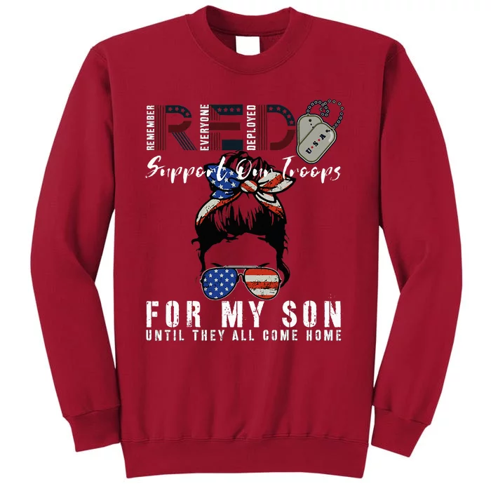 Red Friday Military I Wear Red For My Son Remember Everyone Tall Sweatshirt