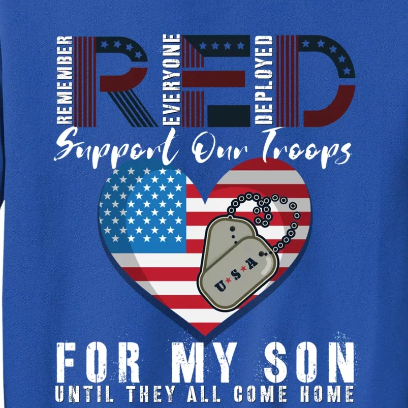 Red Friday Military I Wear Red For My Son Remember Everyone Gift Sweatshirt