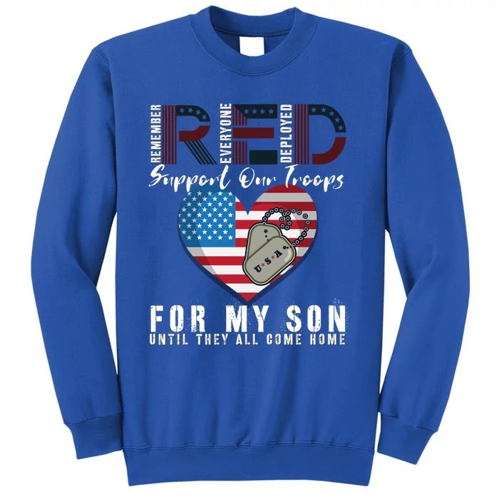 Red Friday Military I Wear Red For My Son Remember Everyone Gift Sweatshirt