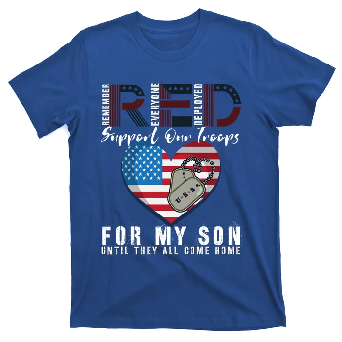 Red Friday Military I Wear Red For My Son Remember Everyone Gift T-Shirt