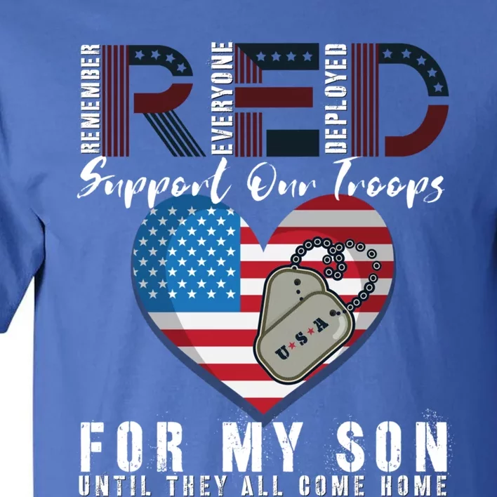 Red Friday Military I Wear Red For My Son Remember Everyone Gift Tall T-Shirt