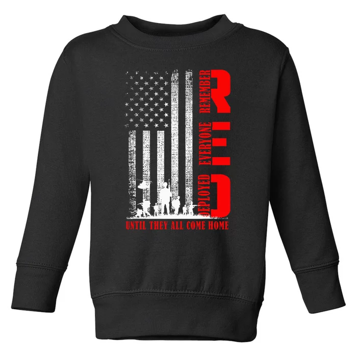 Red Friday Military Remember Erveryone Deployed Toddler Sweatshirt