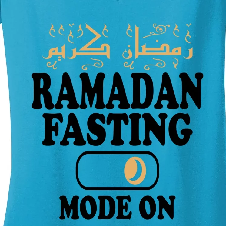 Ramadan Fasting Mode On Gift Women's V-Neck T-Shirt