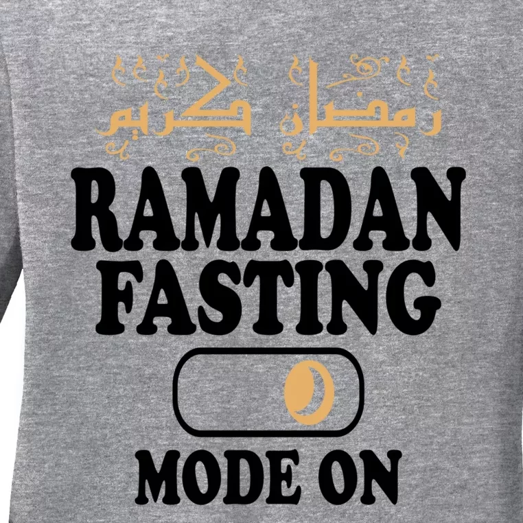 Ramadan Fasting Mode On Gift Ladies Long Sleeve Shirt