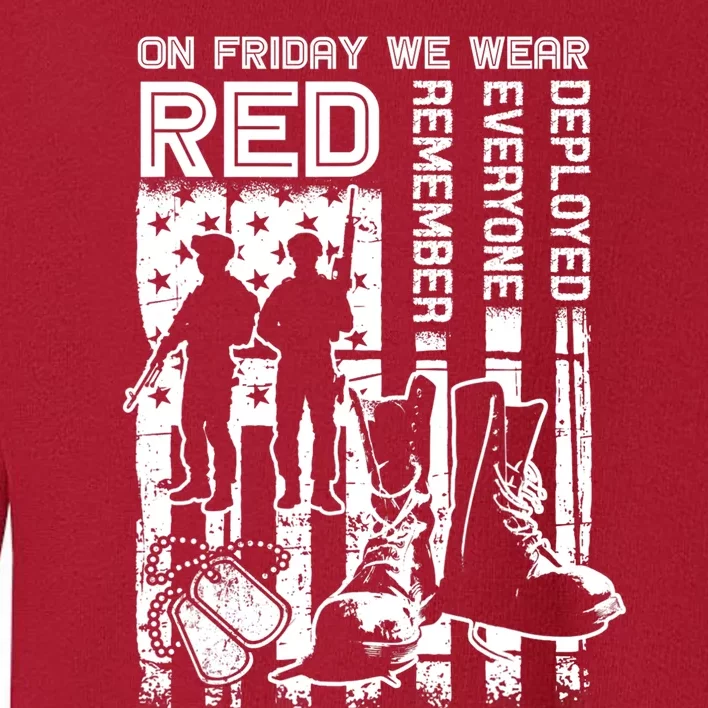 Red Friday Military Shirt On Friday We Wear Red Veteran Gift Toddler Sweatshirt