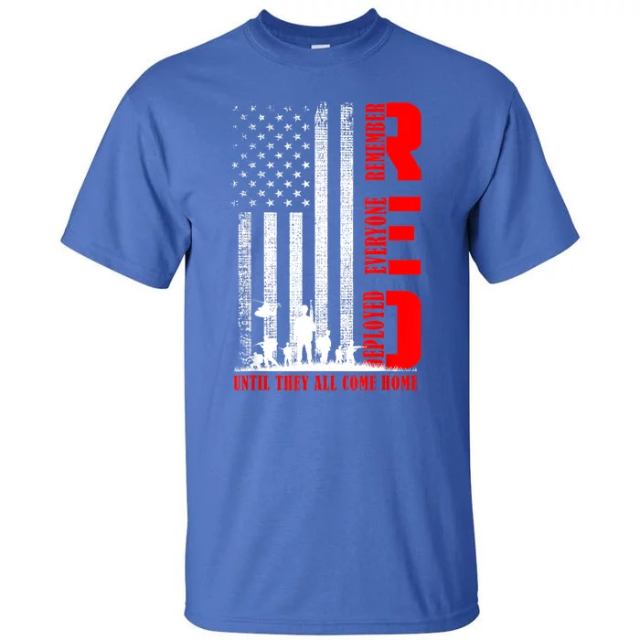 RED Friday Military US Army Remember Erveryone Deployed Tall T-Shirt