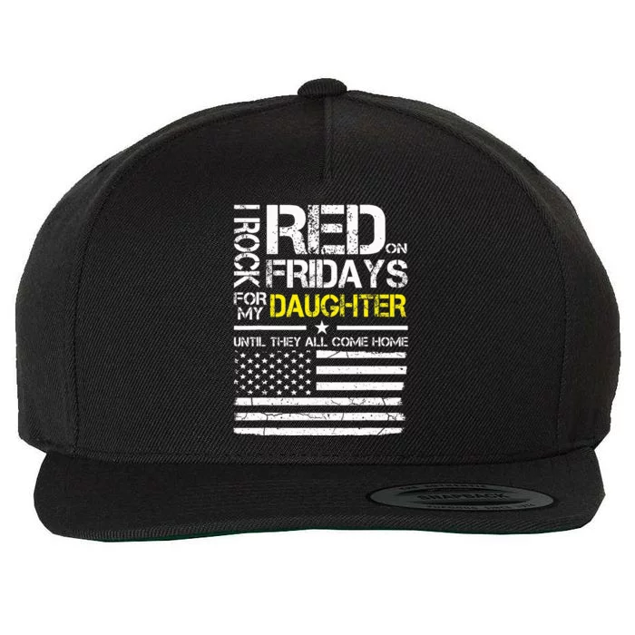 Red Friday Military Dad Gift Wear Red For My Daughter Wool Snapback Cap