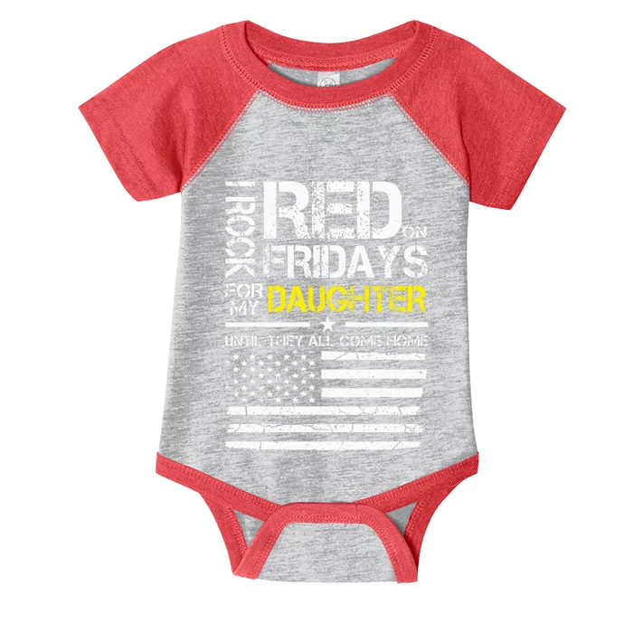 Red Friday Military Dad Gift Wear Red For My Daughter Infant Baby Jersey Bodysuit