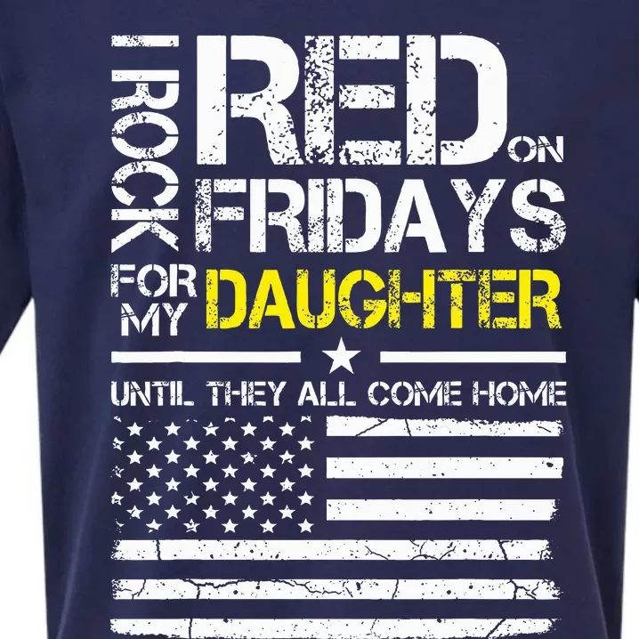 Red Friday Military Dad Gift Wear Red For My Daughter Sueded Cloud Jersey T-Shirt