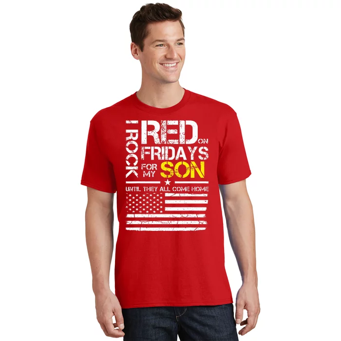 Red Friday Military Dad Wear Red For My Son T-Shirt