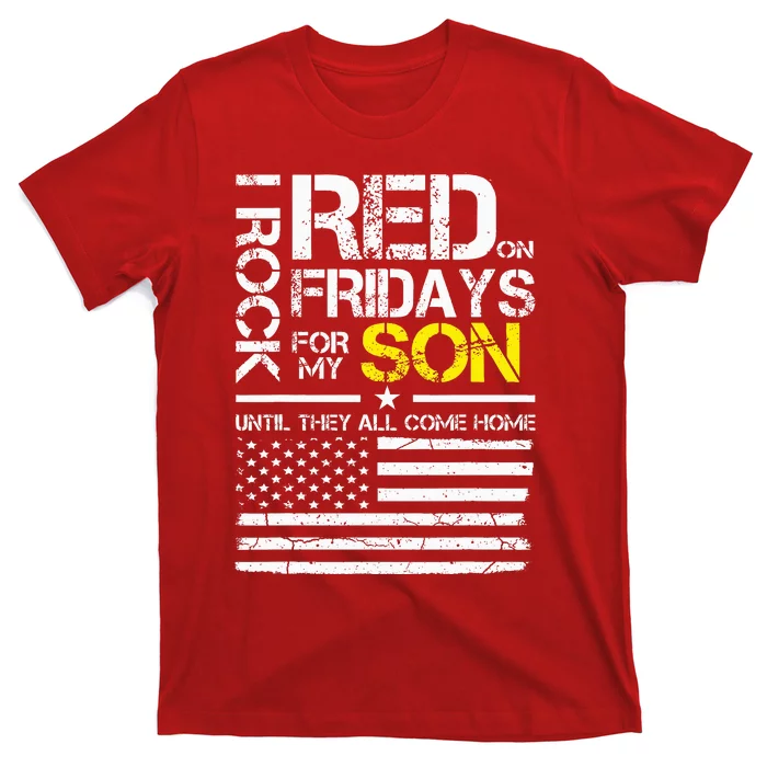 Red Friday Military Dad Wear Red For My Son T-Shirt