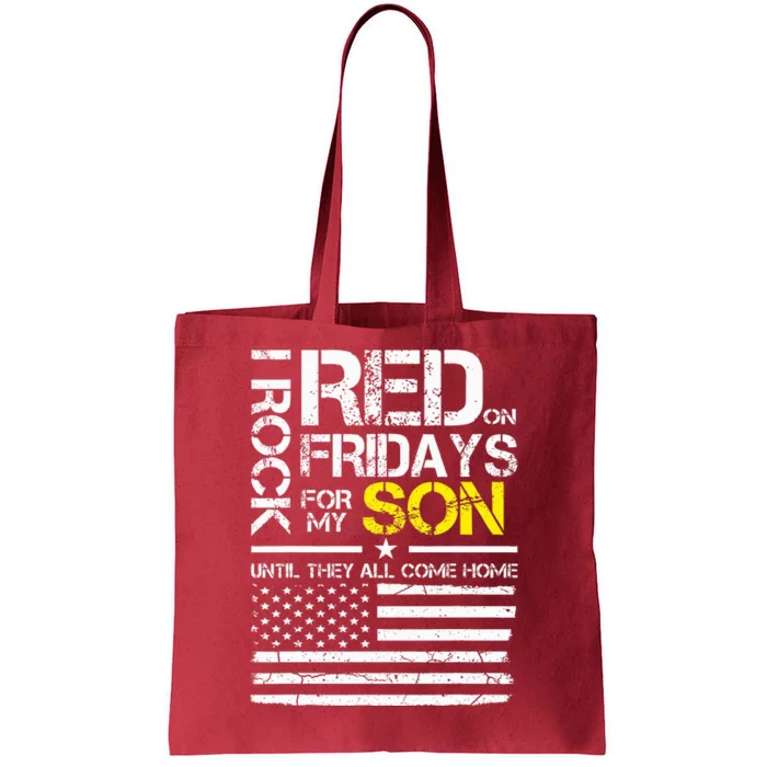 Red Friday Military Dad Wear Red For My Son Tote Bag