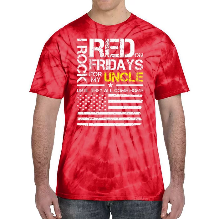 Red Friday Military Nephew Gift Wear Red For My Uncle Tie-Dye T-Shirt