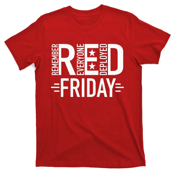 Red Friday Military Remember Everyone Deployed US Veterans T-Shirt