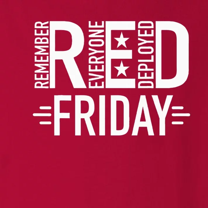 Red Friday Military Remember Everyone Deployed US Veterans Toddler Long Sleeve Shirt