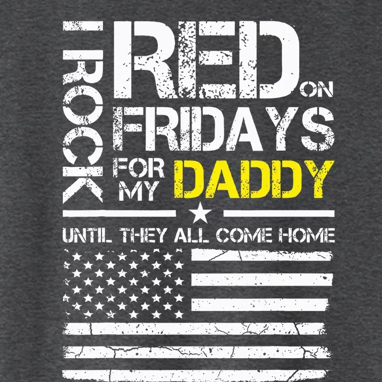 Red Friday Military Son Wear Red For My Daddy Women's Crop Top Tee