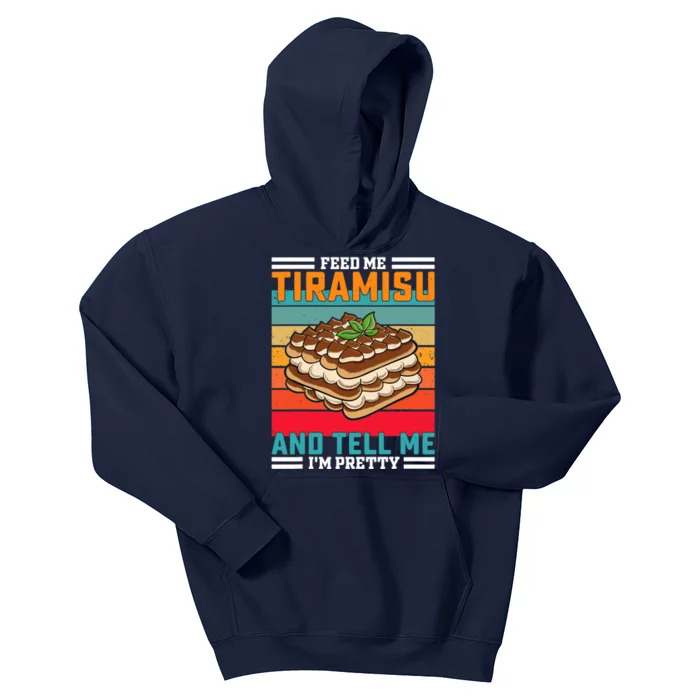 Retro Feed Me Tiramisu Funny Saying Italian Dessert Kids Hoodie