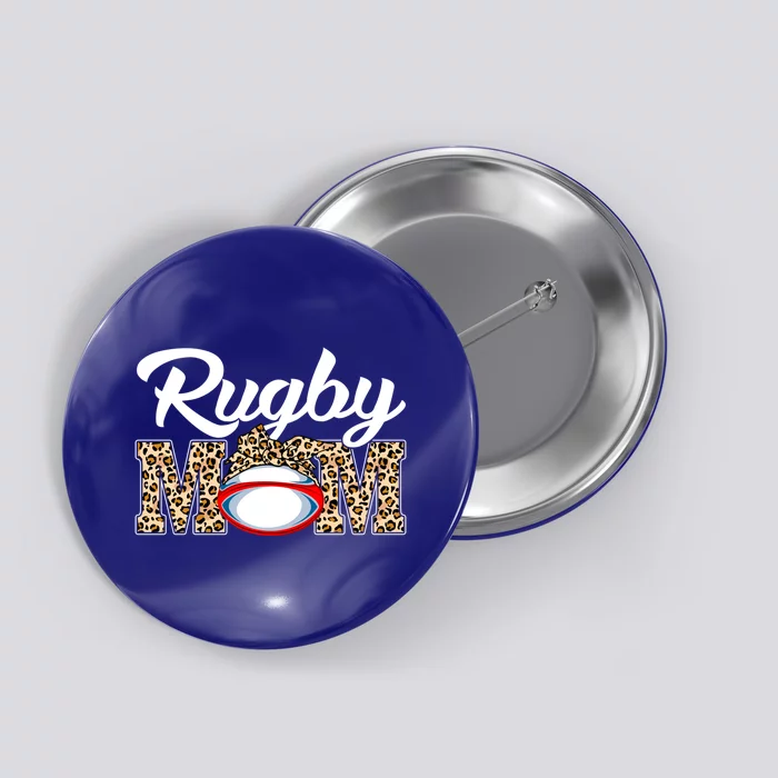 Rugby Funny Mom Game Leopard Mothers Day Cool Gift Button